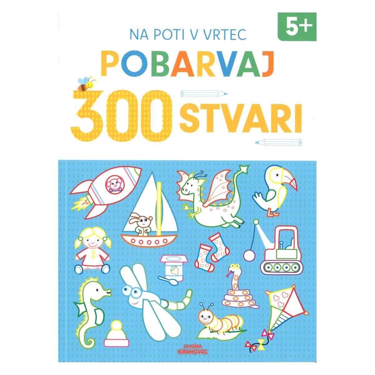 Grahovac Pobarvaj 300 stvari, 5+