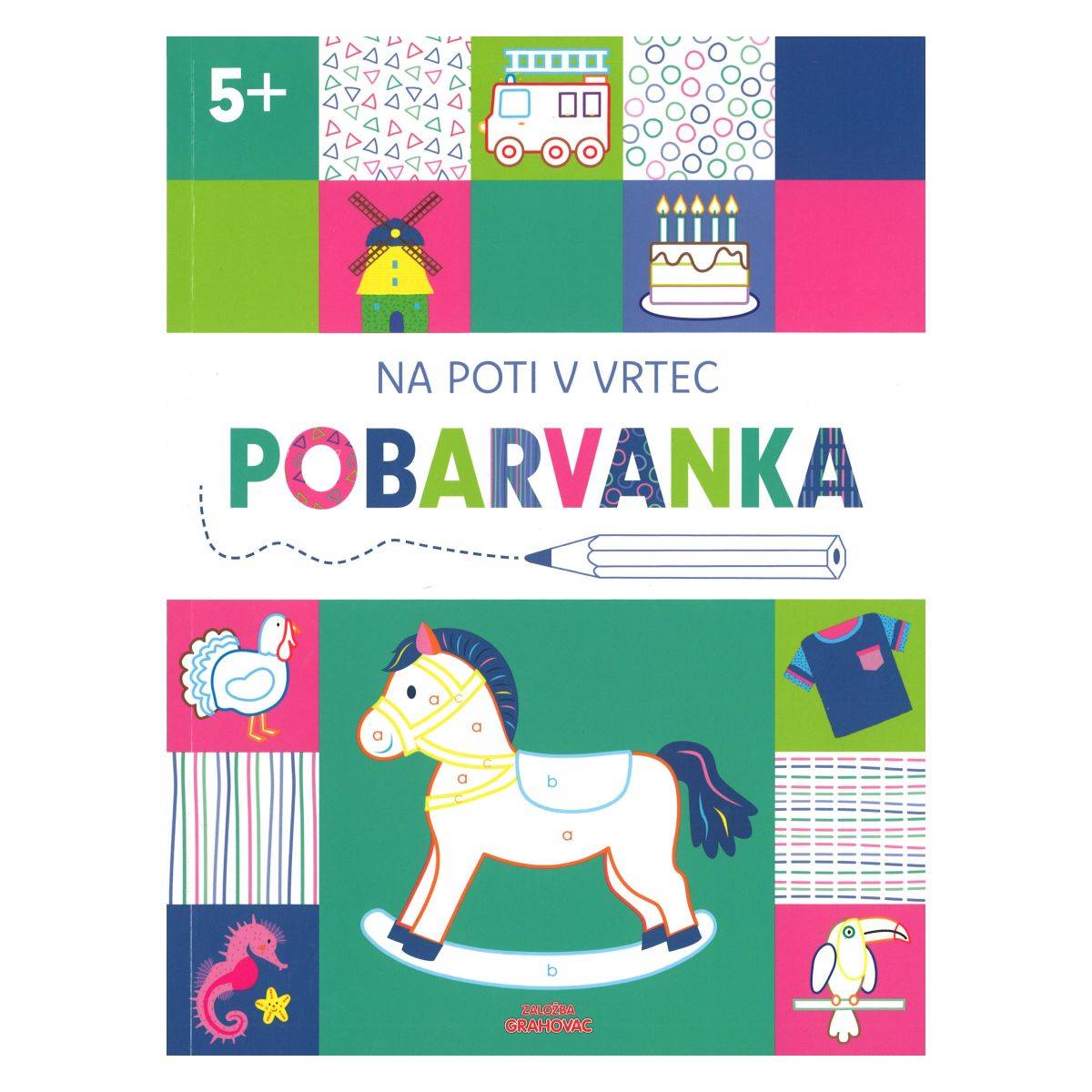Grahovac Na poti v vrtec 5+, Pobarvanka