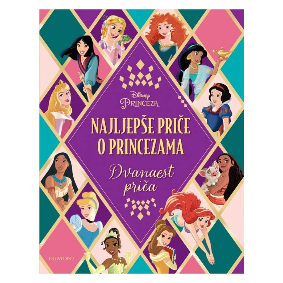 EGMONT Disney princeza - najljepše priče o princezama