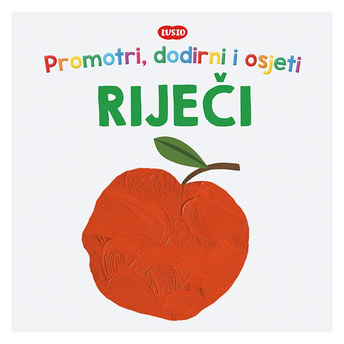 LUSIO promotri, dodirni i osjeti Riječi