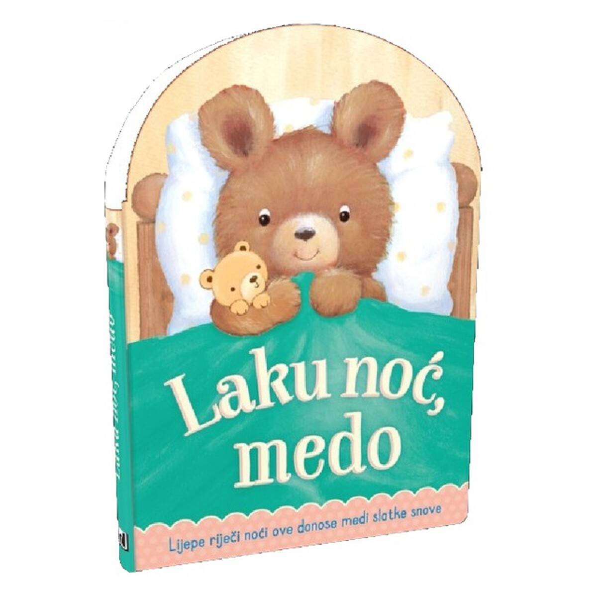 NAŠA DJECA slikovnica Laku noć, medo 07471-0