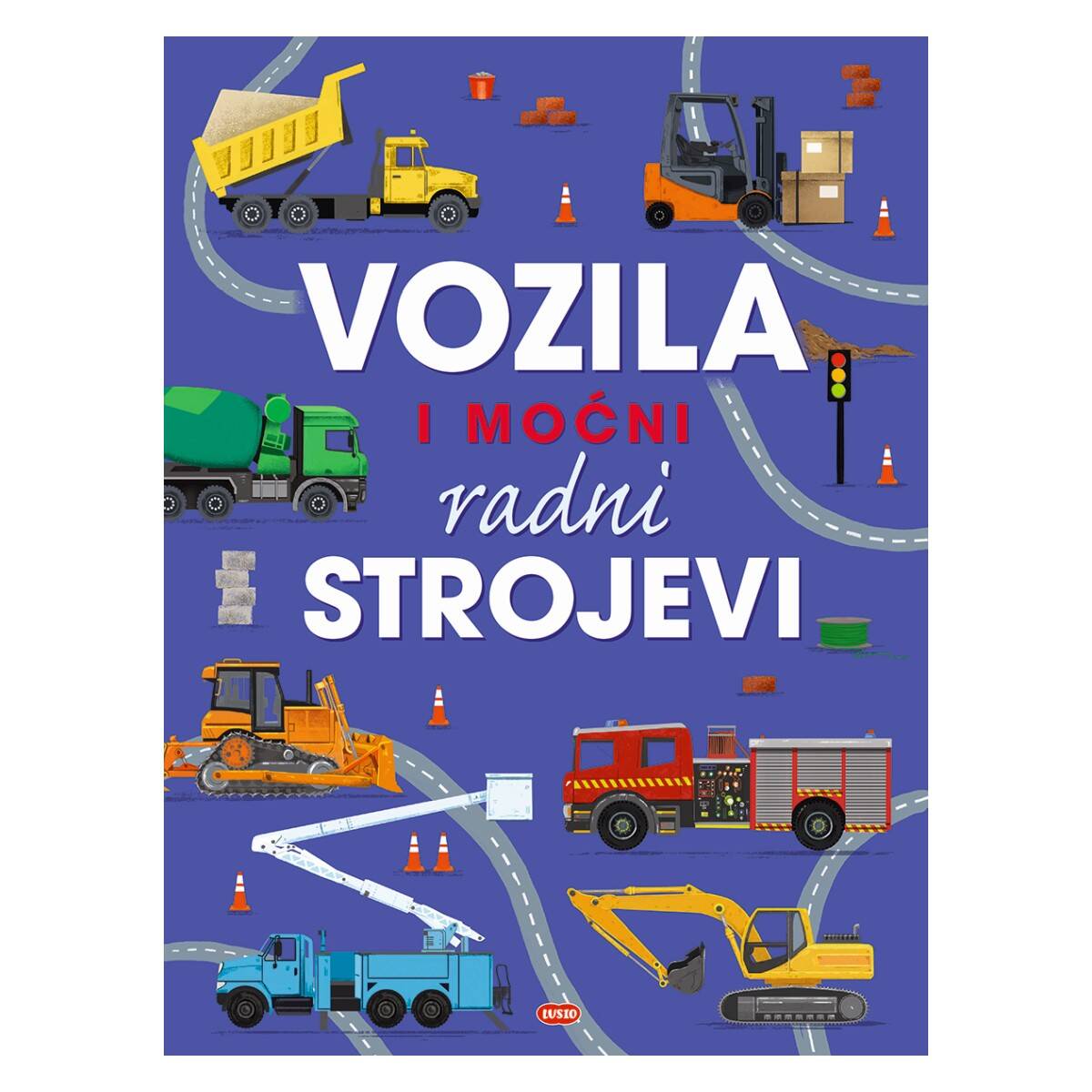 LUSIO vozila i moćni radni strojevi LP009