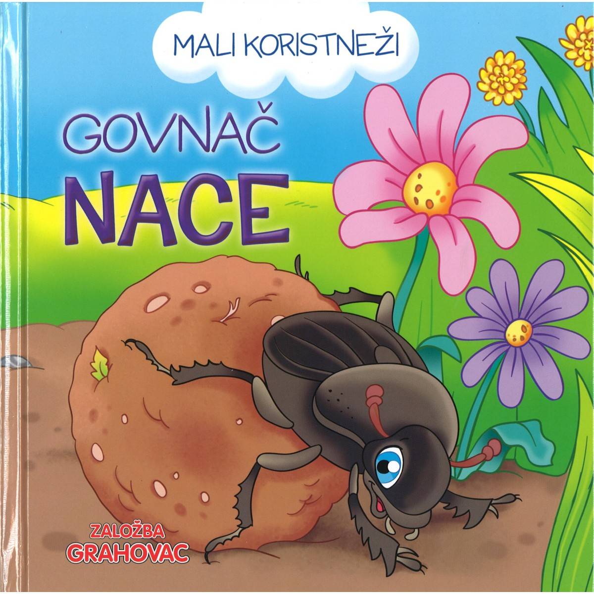 Grahovac Mali koristneži Govnač Nace